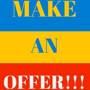 MAKE AN OFFER!!!